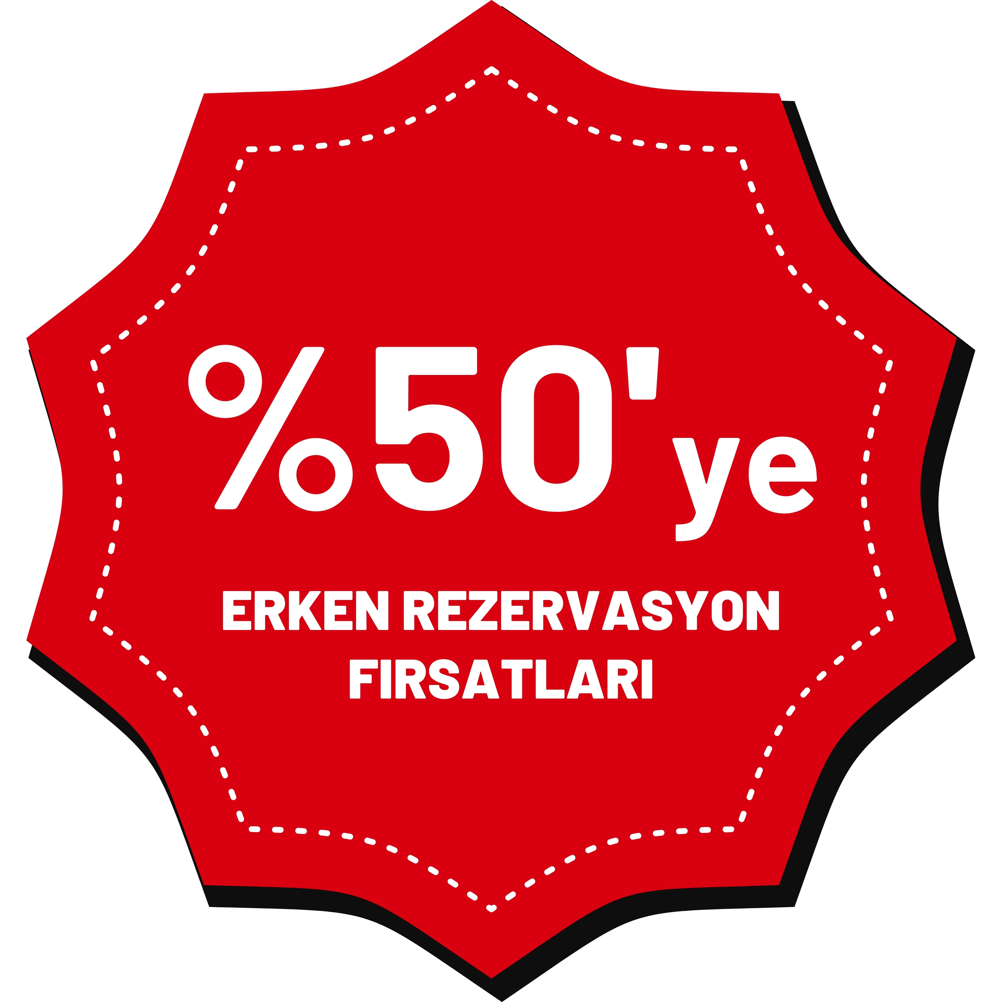 %50'ye varan Erken Rezervasyon Fırsatları